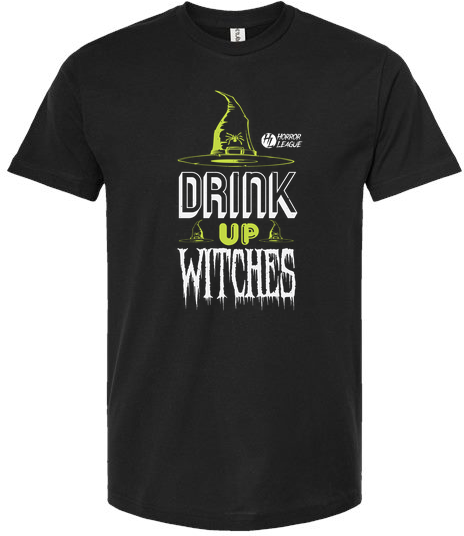 Drink Up Witches Unisex Tee